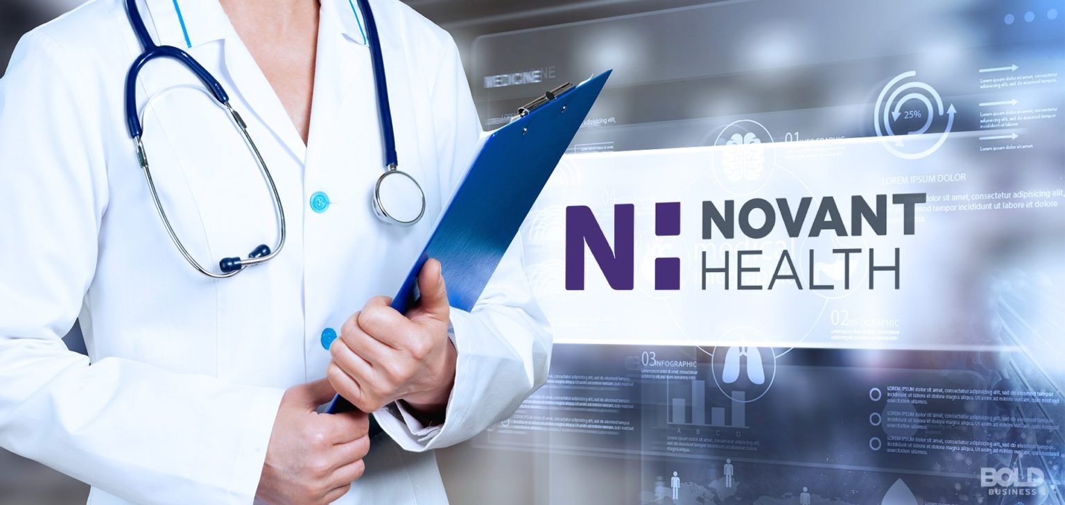 Novant Health Taking a DigitalFirst Approach to Healthcare